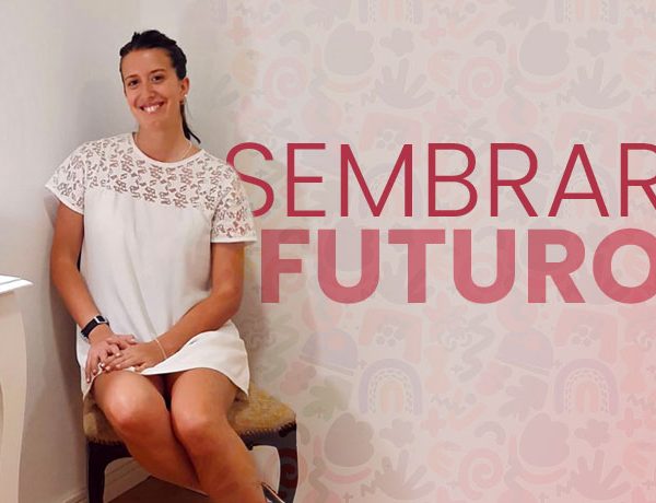 Sembrar futuro